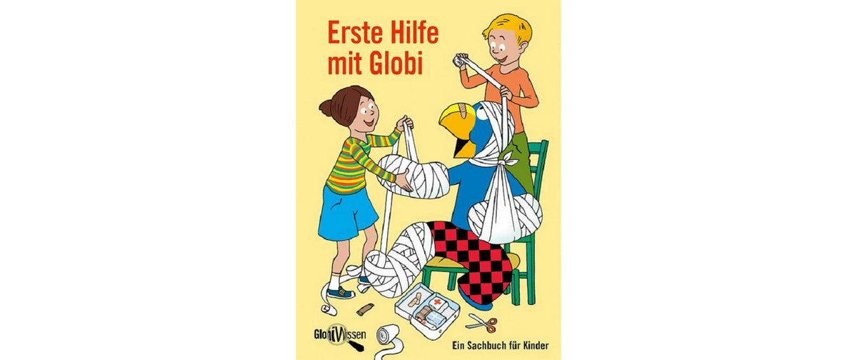 Globi, Erste Hilfe mit Globi Alter: 5+ Kindersachbuch