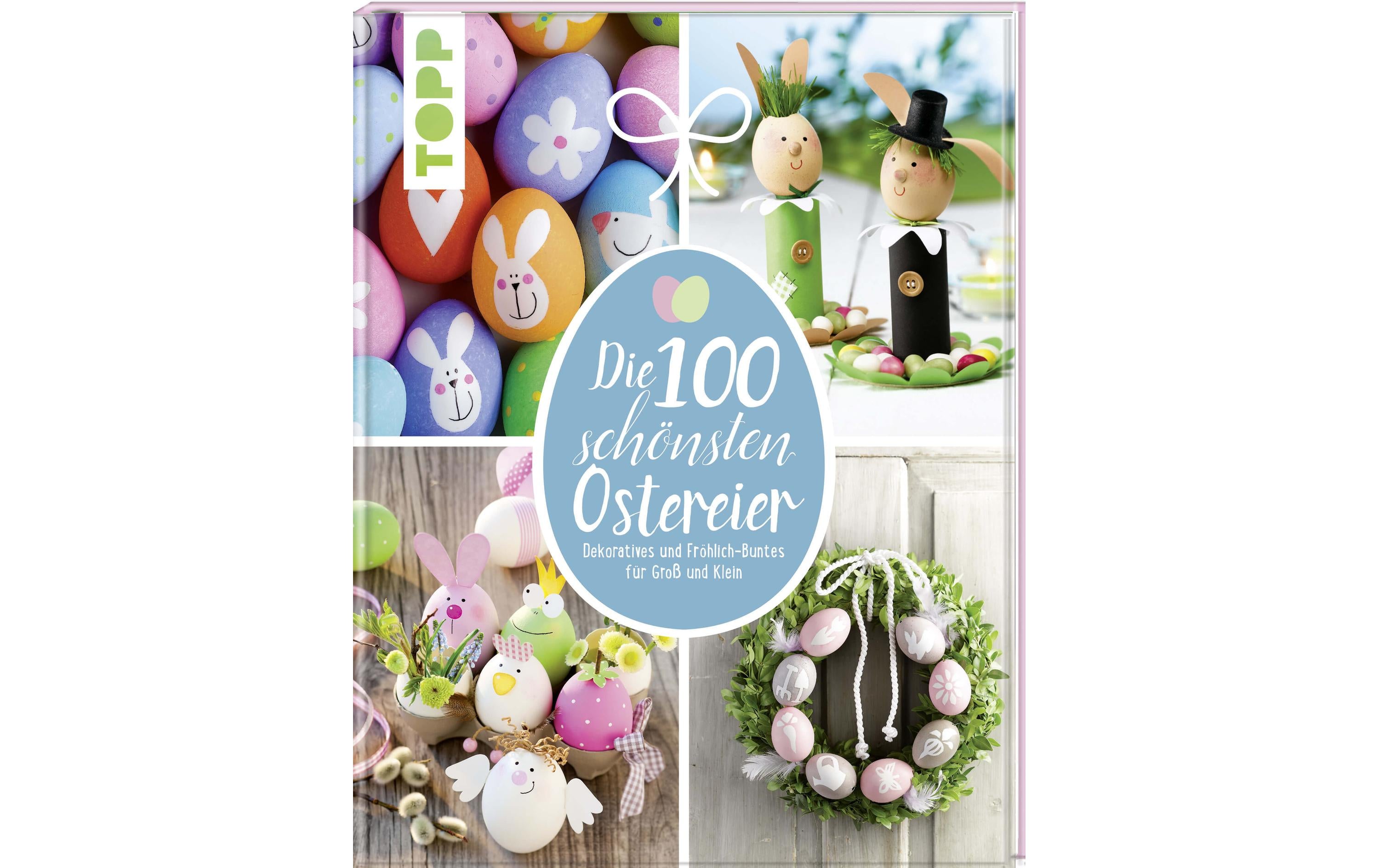 Topp Buch die 100 schönsten Ostereier 80 Seiten