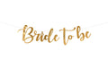 Partydeco Girlande Bride to be, gold gold, 80 x 19 cm