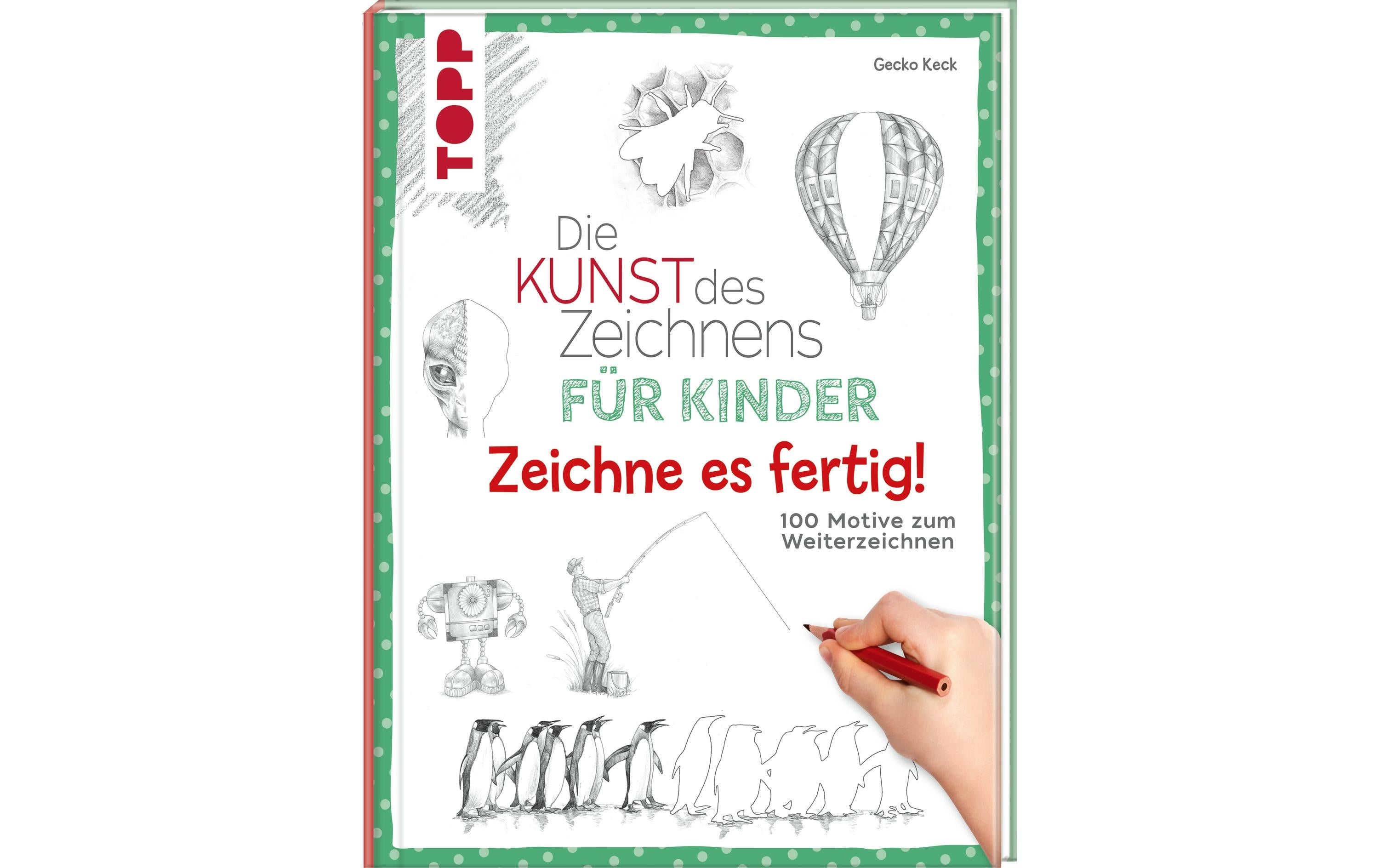 Topp Buch die Kunst des Zeichnens Zeichne es fertig! Für Kinder
