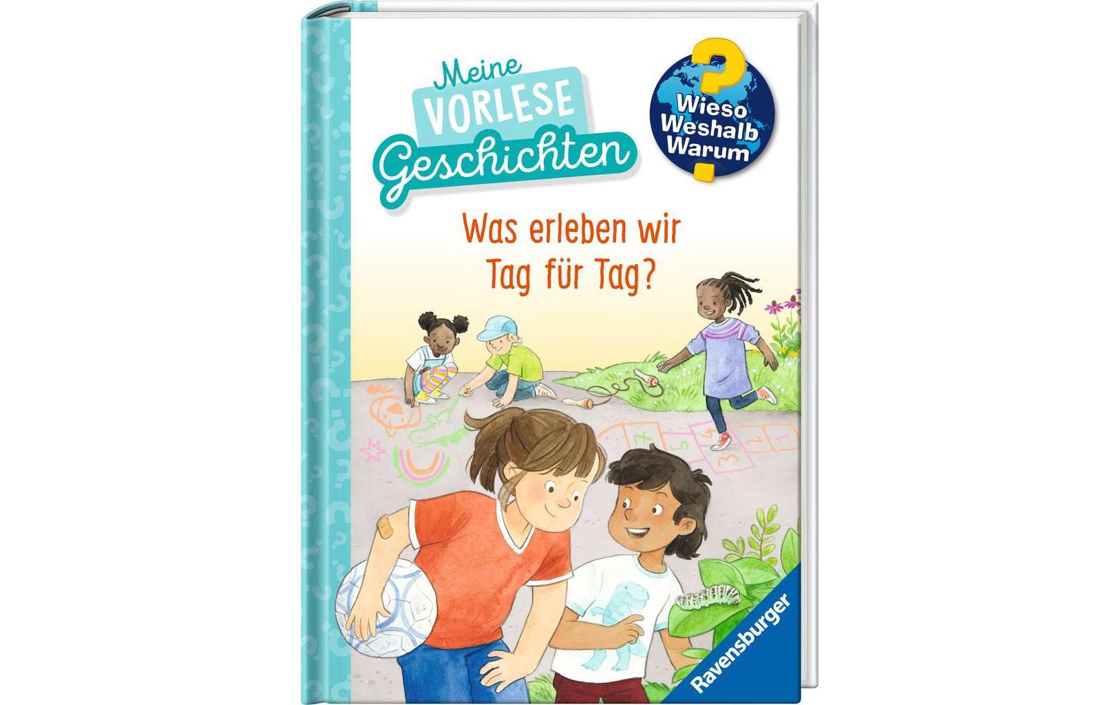 WWW: Was erleben wir Tag für Tag? 4-7 Jahre