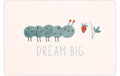 Zeller Present Tischset Dream big Raupe Kunststoff, 45x30cm