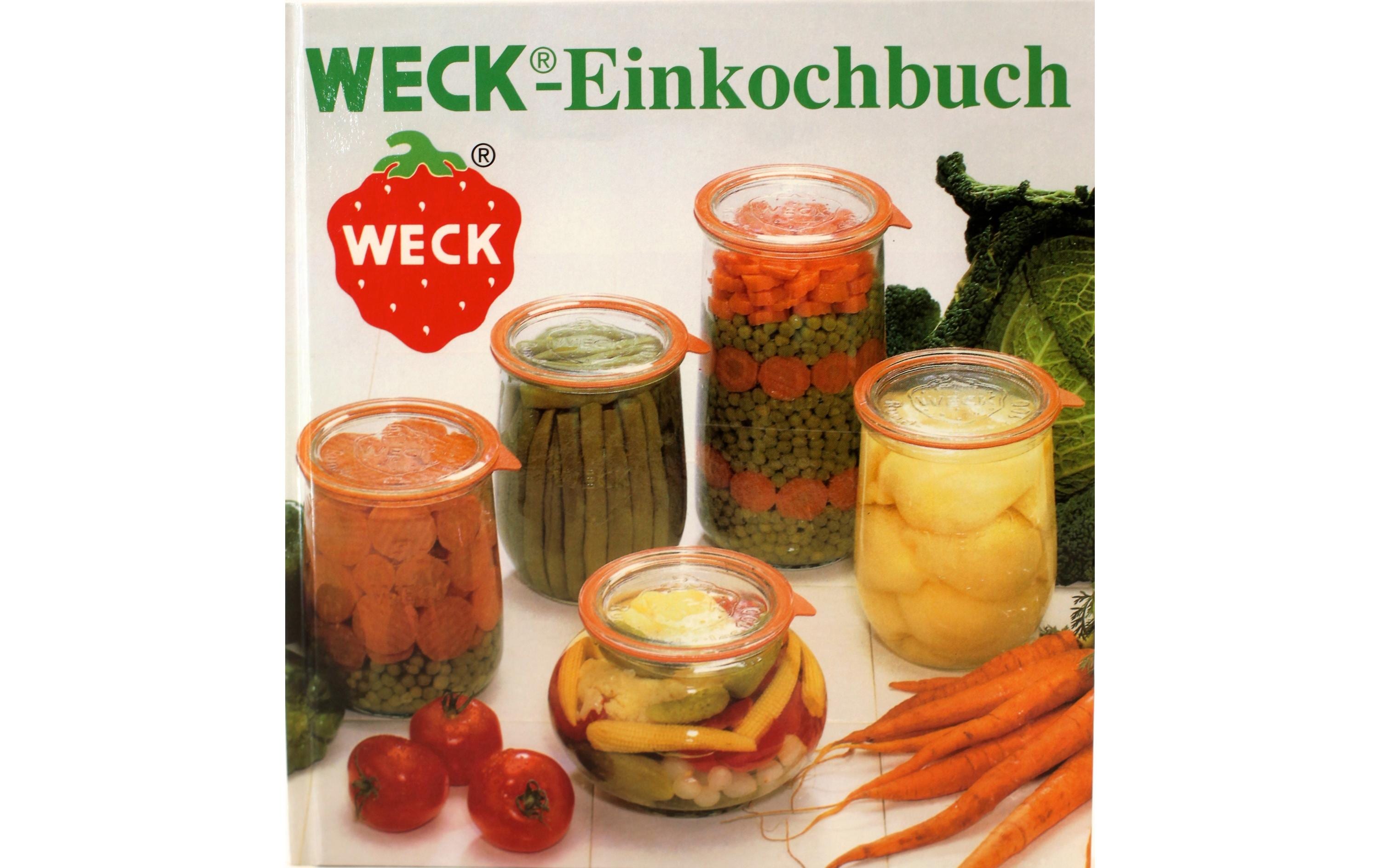 Weck Einkochbuch Deutsch über 250 Einkochrezepte