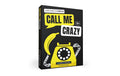 Call Me Crazy