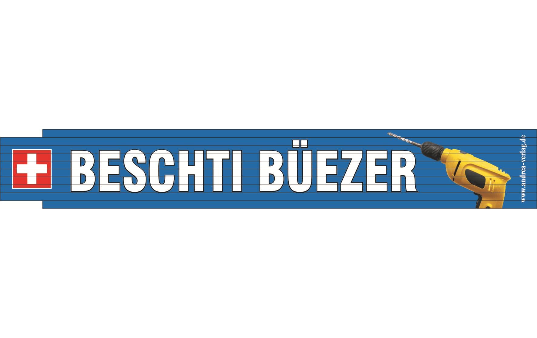 Trendcompany Meter Beschti Büezer, 2 Meter