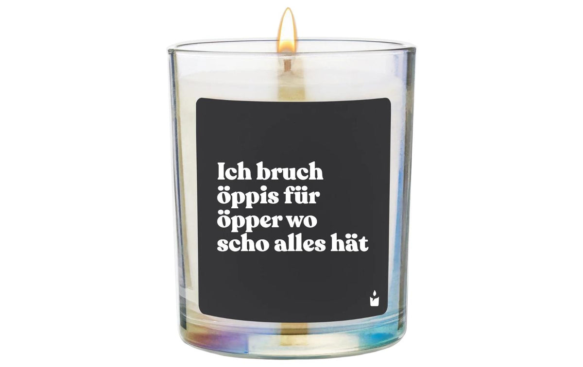ChattyCandles Duftkerze Ich bruch öppis für öpper wo scho alles het,Flowery,6.7x8cm,55h