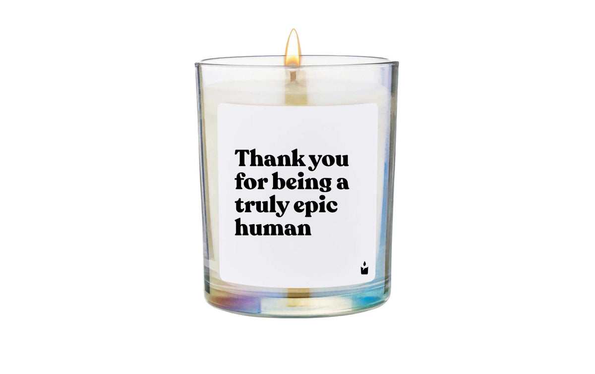ChattyCandles Duftkerze Thank you for being a truly epic human, Woody,6.7x8 cm, 55h