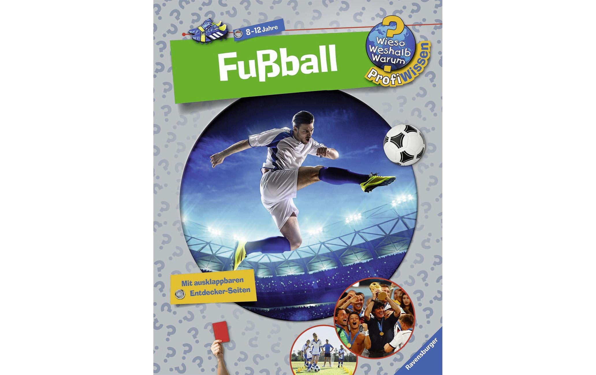WWW ProfiWissen 15: Fussball RAV Kinderbücher