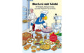 Globi, Backen mit Globi Alter: 5+ Kinderkochbuch